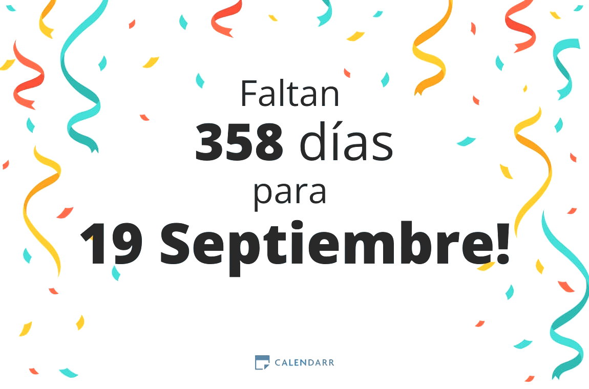 Descubre cuántos días faltan para 19 Septiembre - Calendarr