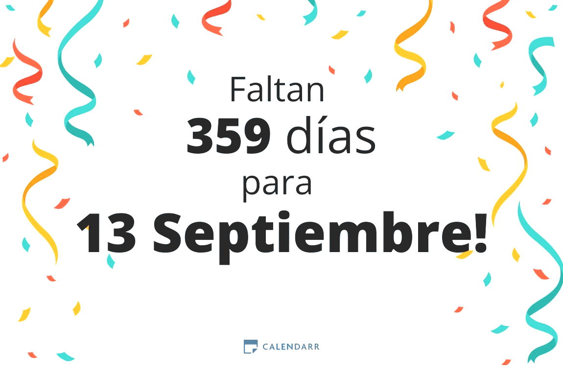 Descubre cuántos días faltan para 13 Septiembre - Calendarr