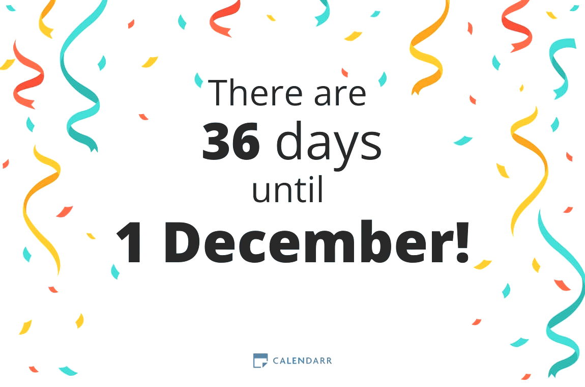How many days until 1 December - Calendarr