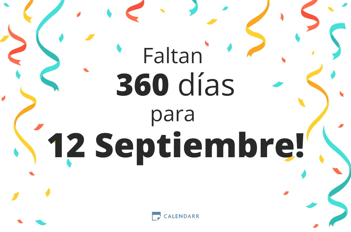 Descubre cuántos días faltan para 12 Septiembre - Calendarr