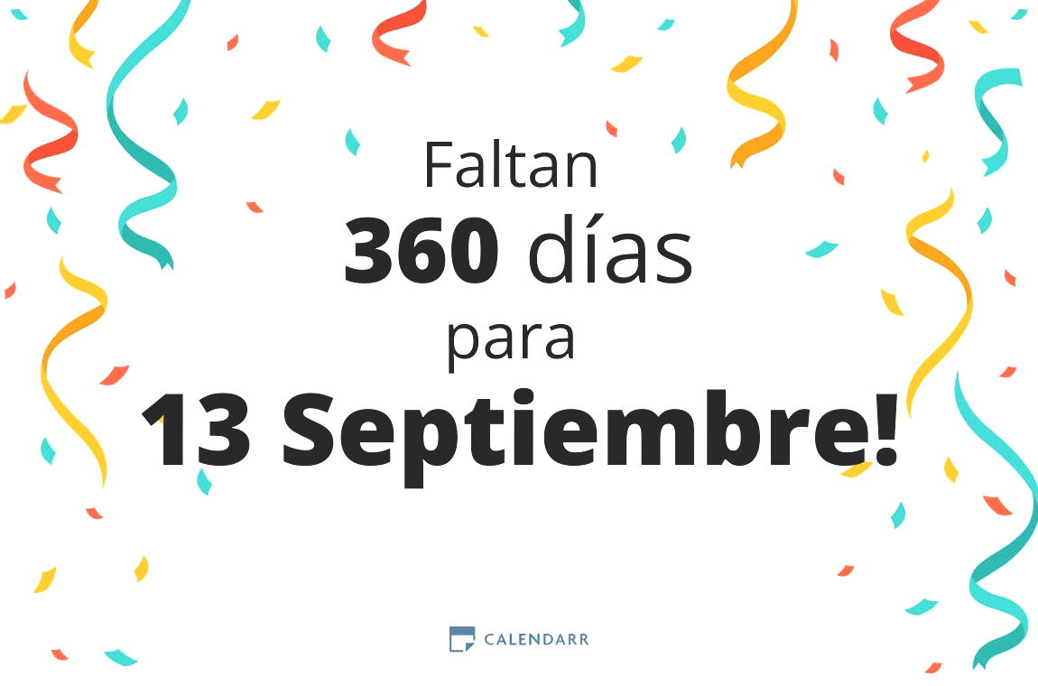 Descubre cuántos días faltan para 13 Septiembre - Calendarr