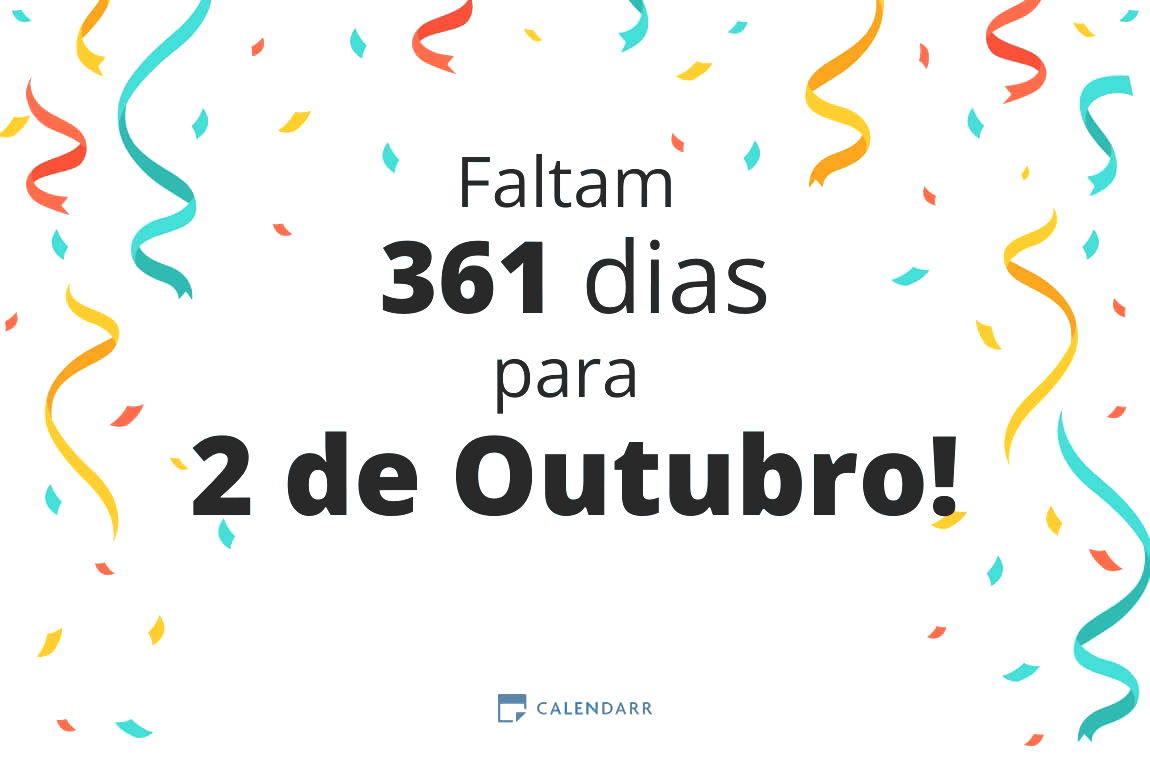 Descubra quantos dias faltam para 2 de Outubro - Calendarr