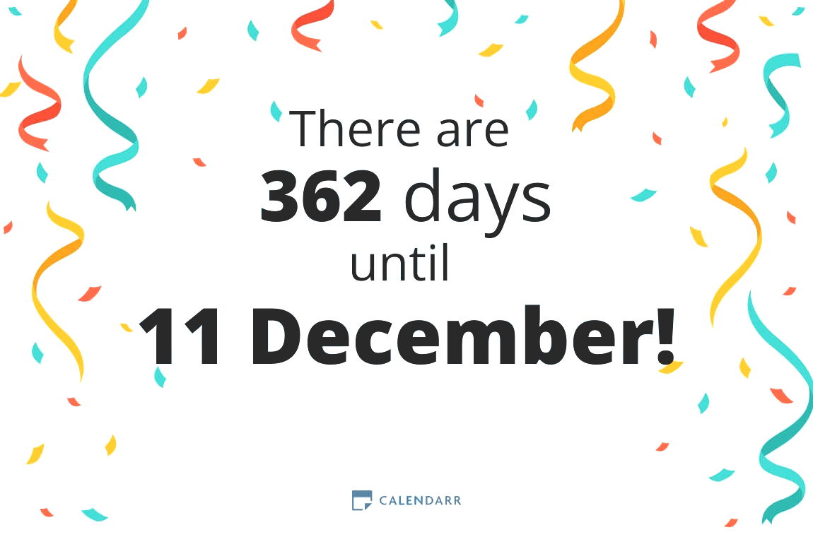 How many days until 11 December - Calendarr