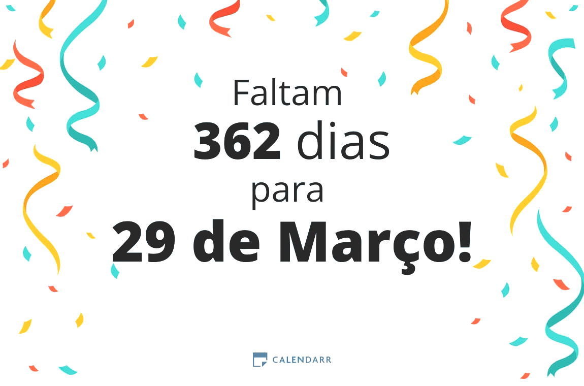 Descobre quantos dias faltam para 29 de Março - Calendarr