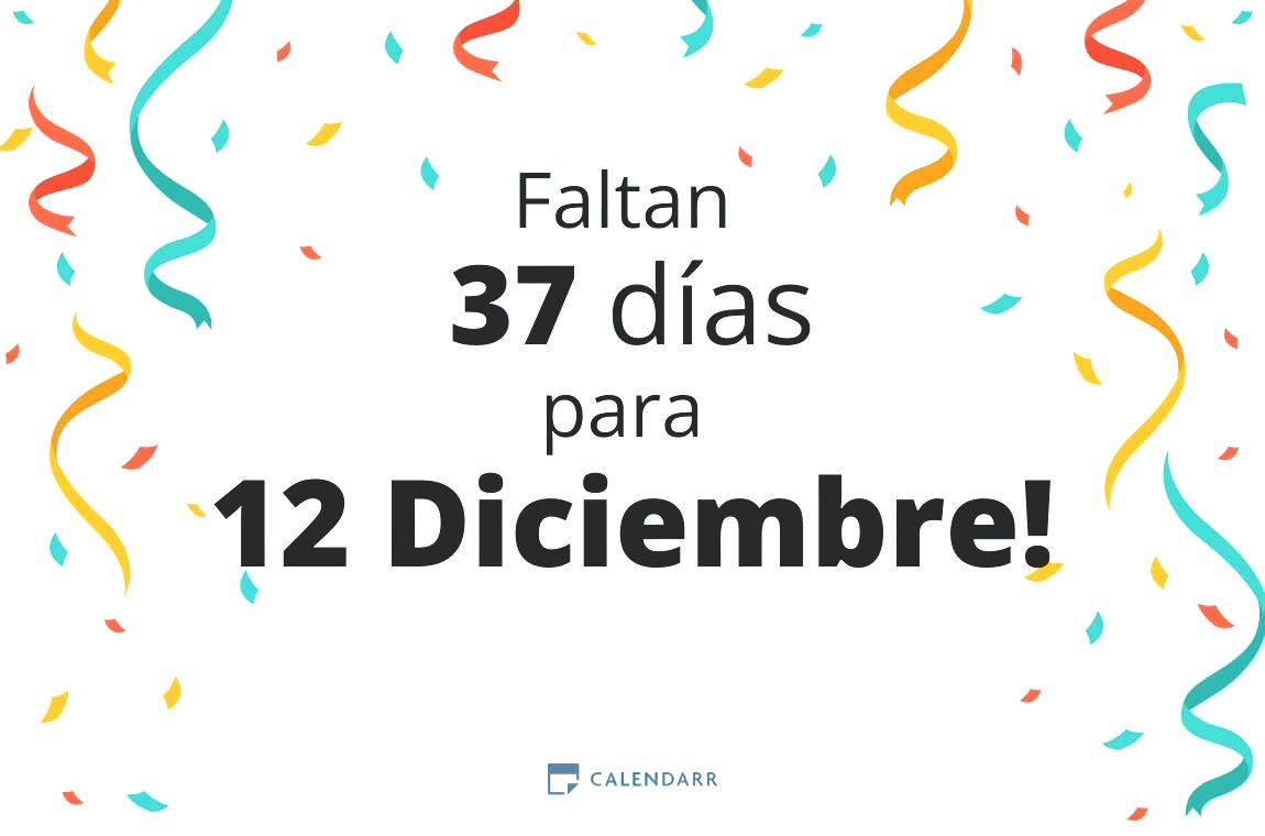 Descubre cuántos días faltan para 12 Diciembre - Calendarr