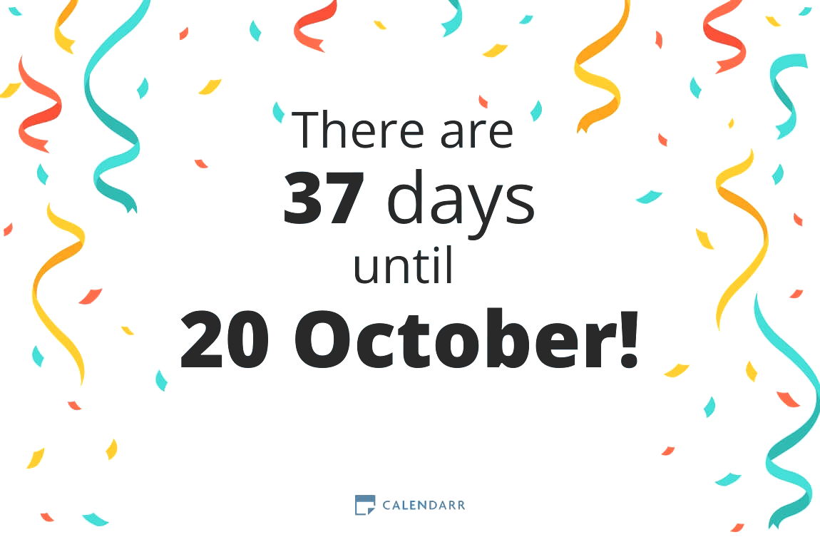 How many days until 20 October - Calendarr