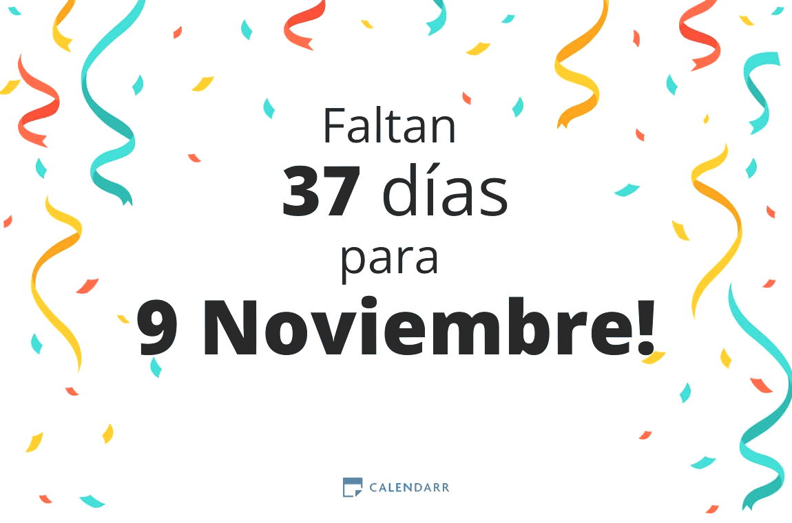 Descubre cuántos días faltan para 9 Noviembre - Calendarr