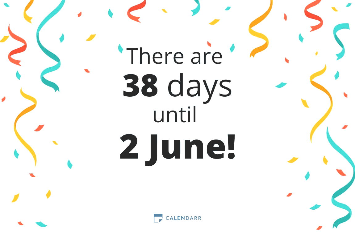 How many days until 2 June - Calendarr