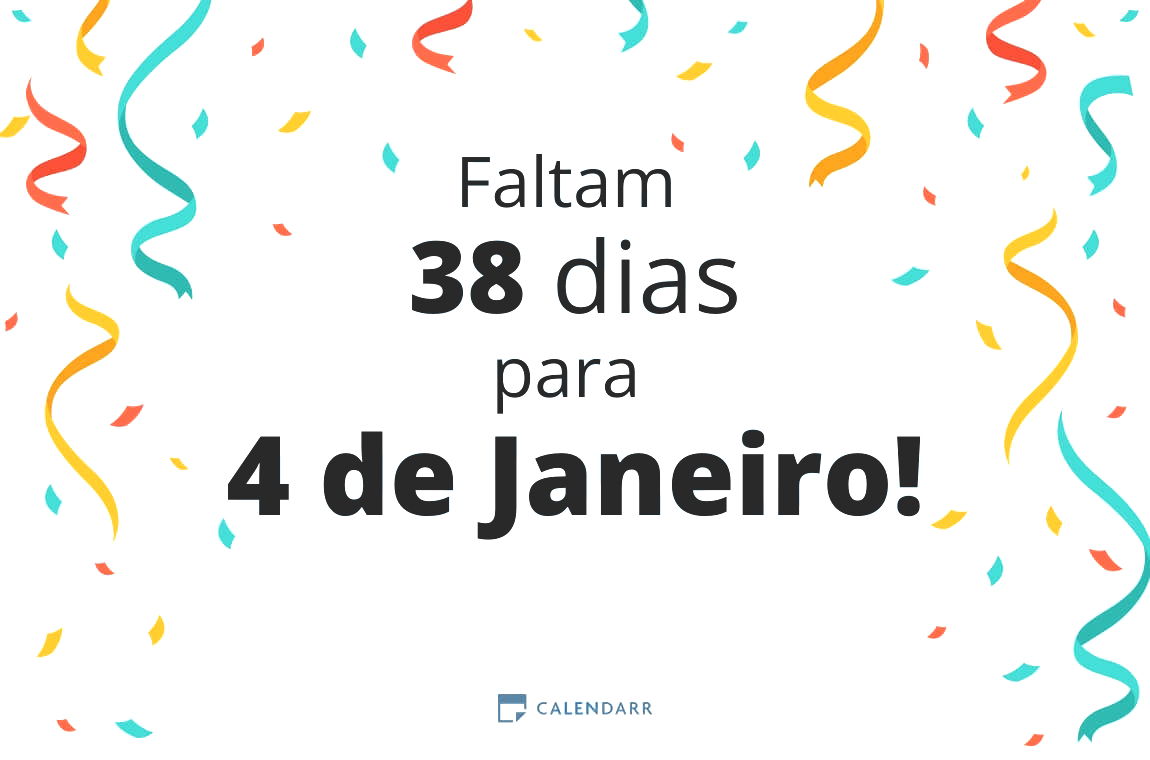 Descubra quantos dias faltam para 4 de Janeiro - Calendarr