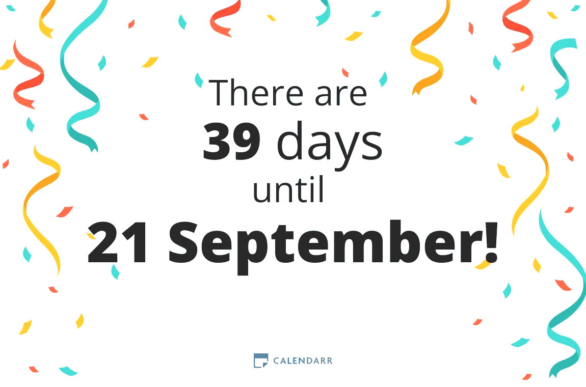 How many days until 21 September - Calendarr