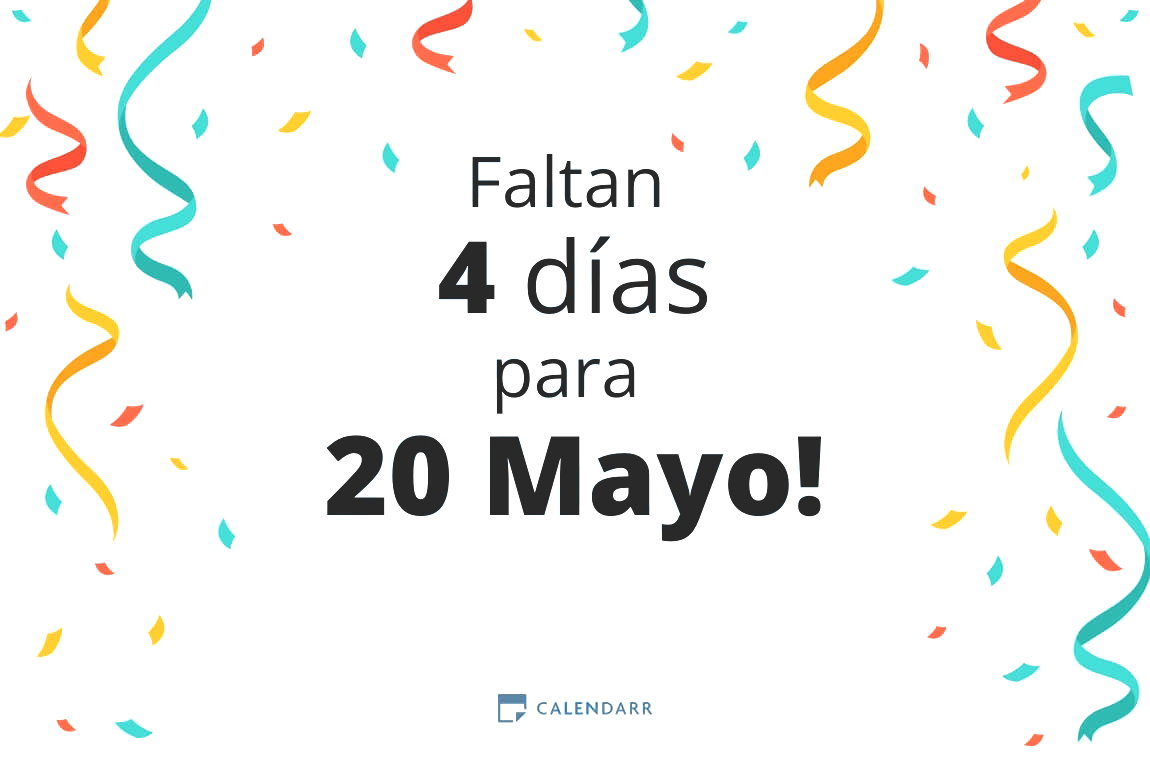 Descubre cuántos días faltan para 20 Mayo - Calendarr