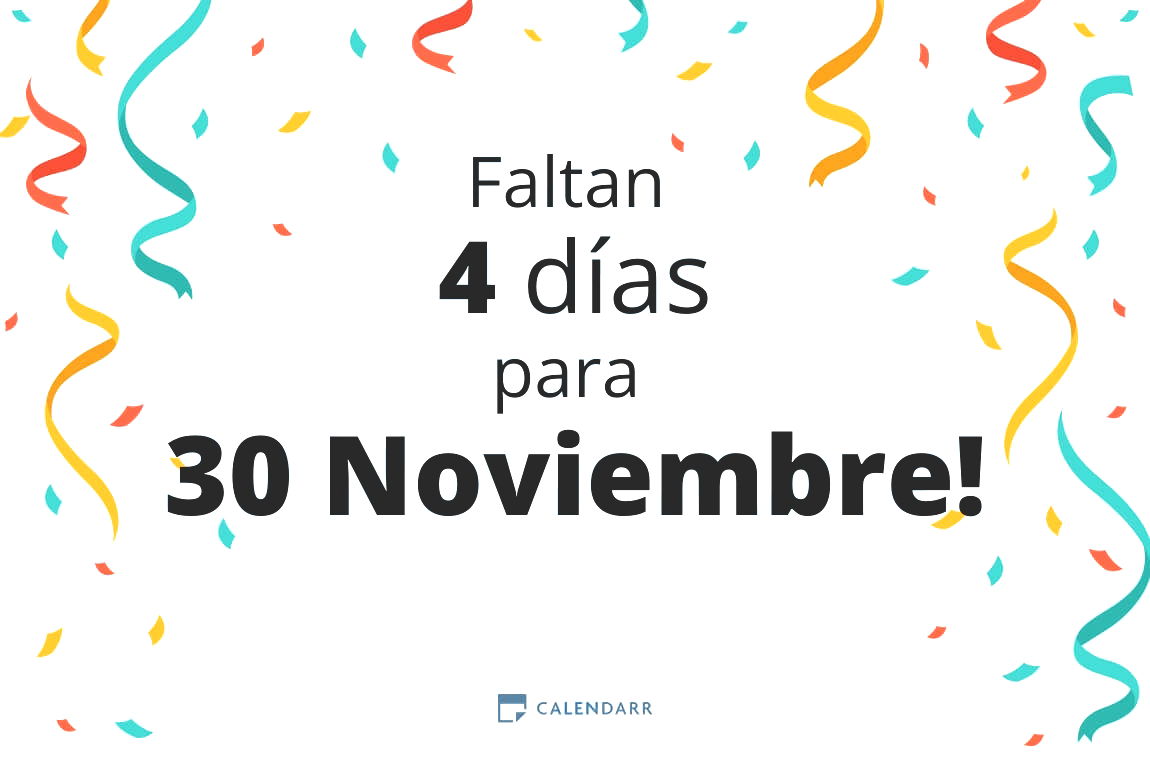 Descubre cuántos días faltan para 30 Noviembre - Calendarr