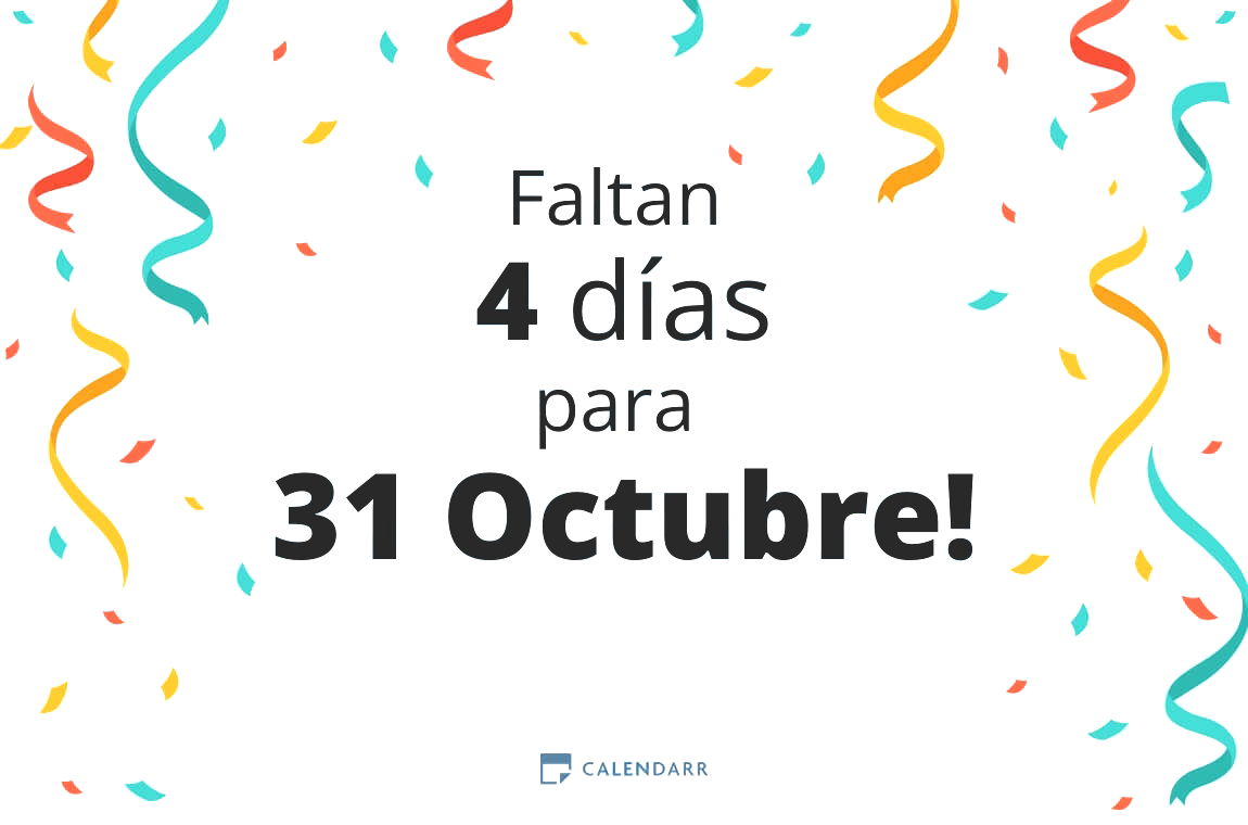 Descubre cuántos días faltan para 31 Octubre - Calendarr