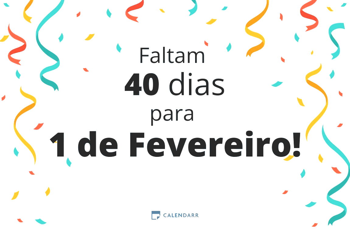 Descubra quantos dias faltam para 1 de Fevereiro - Calendarr