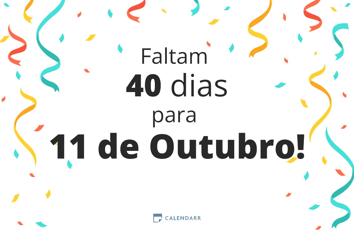 Descobre quantos dias faltam para 11 de Outubro - Calendarr