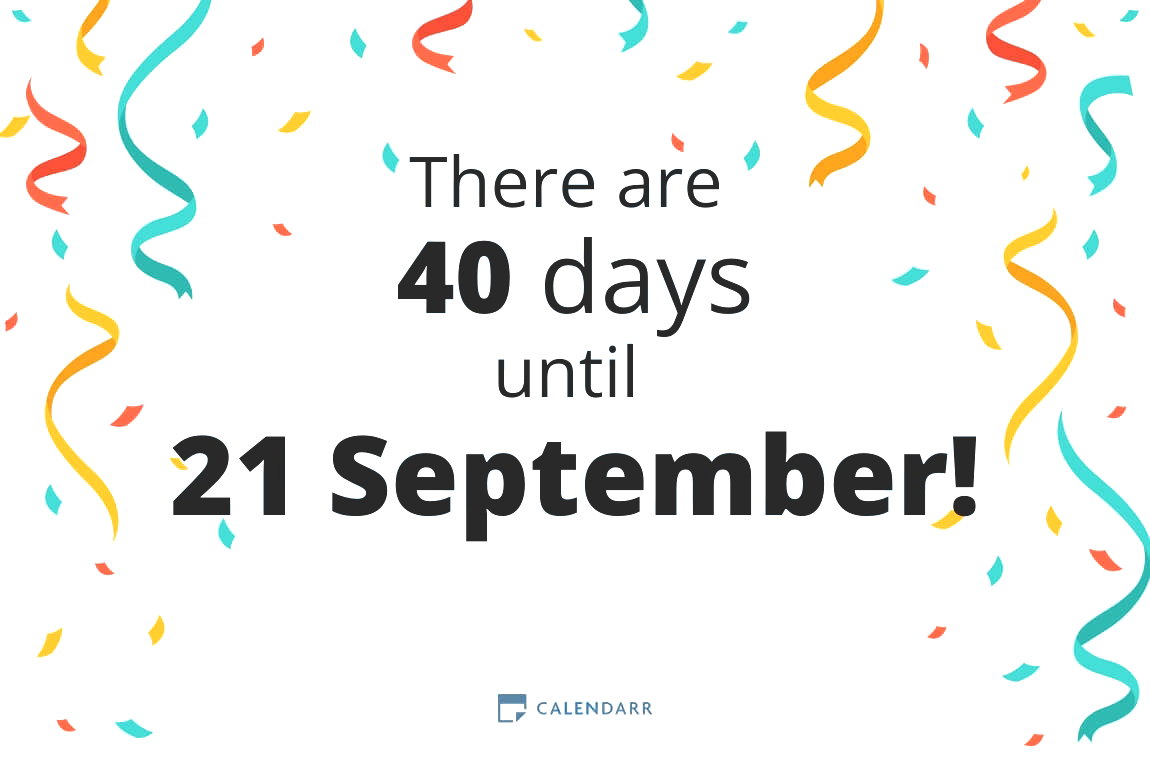 How many days until 21 September - Calendarr