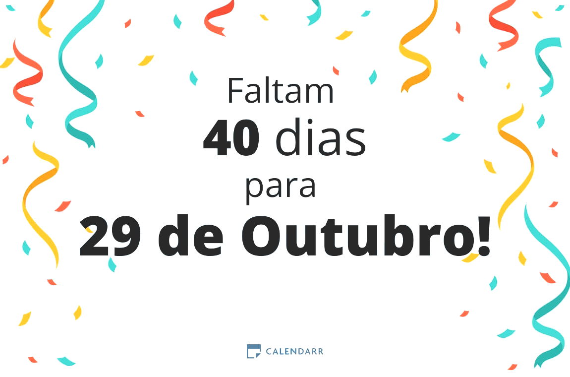 Descobre quantos dias faltam para 29 de Outubro - Calendarr