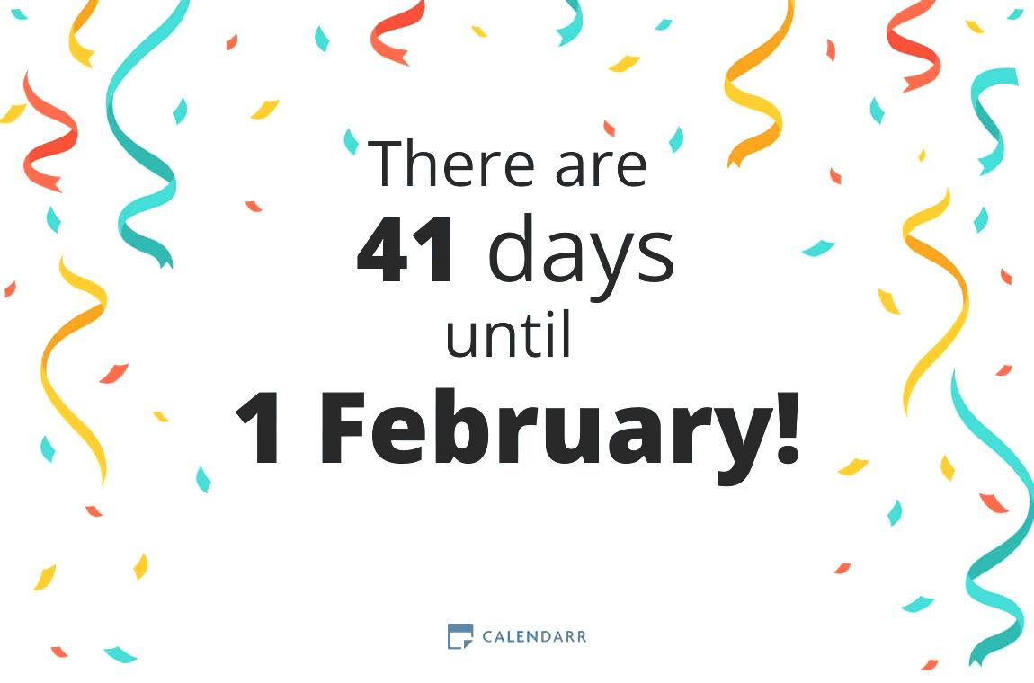 How many days until 1 February - Calendarr