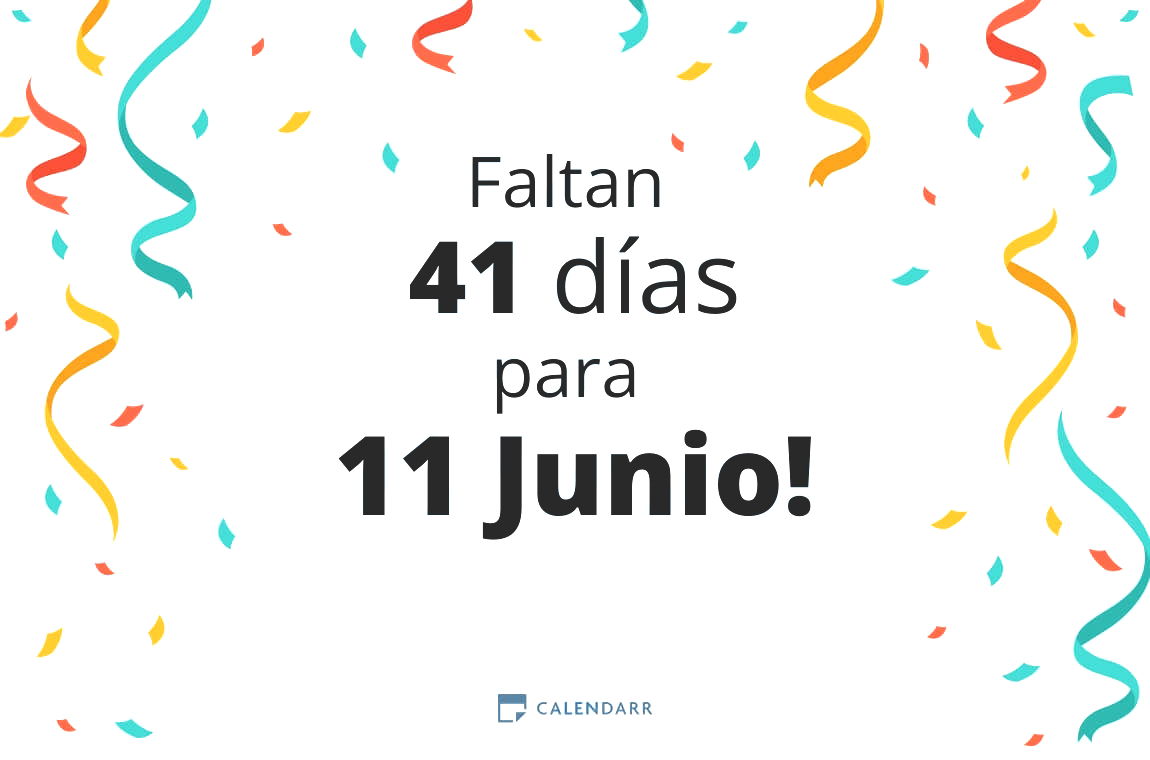 Descubre cuántos días faltan para 11 Junio - Calendarr