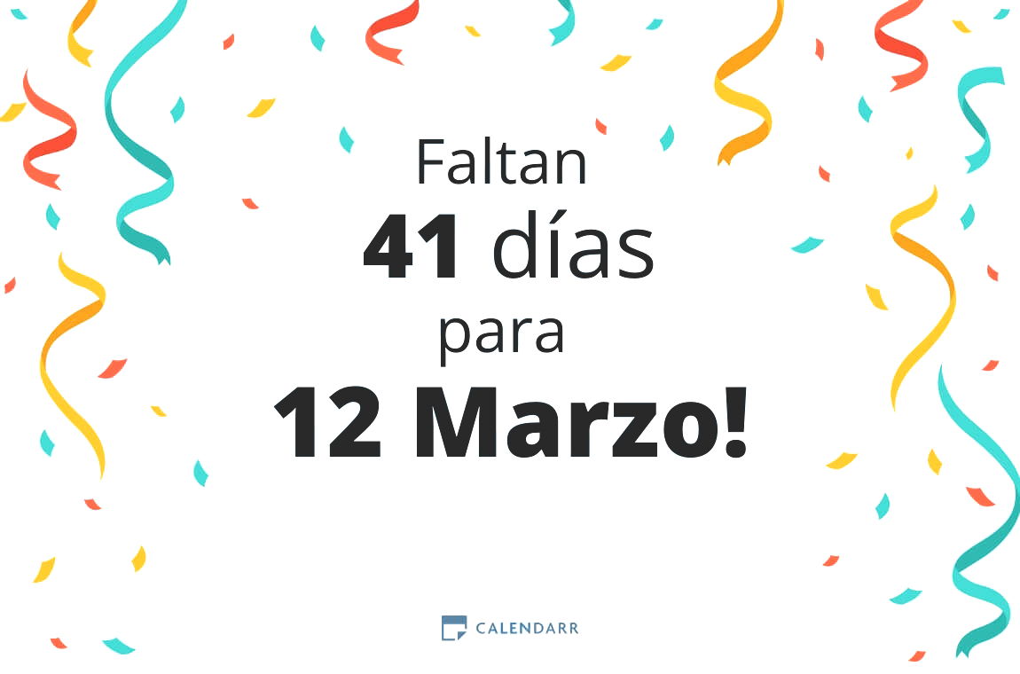 Descubre cuántos días faltan para 12 Marzo - Calendarr