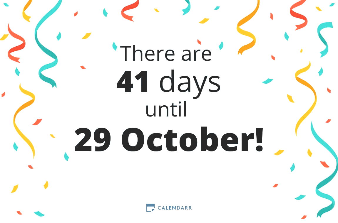 How many days until 29 October - Calendarr