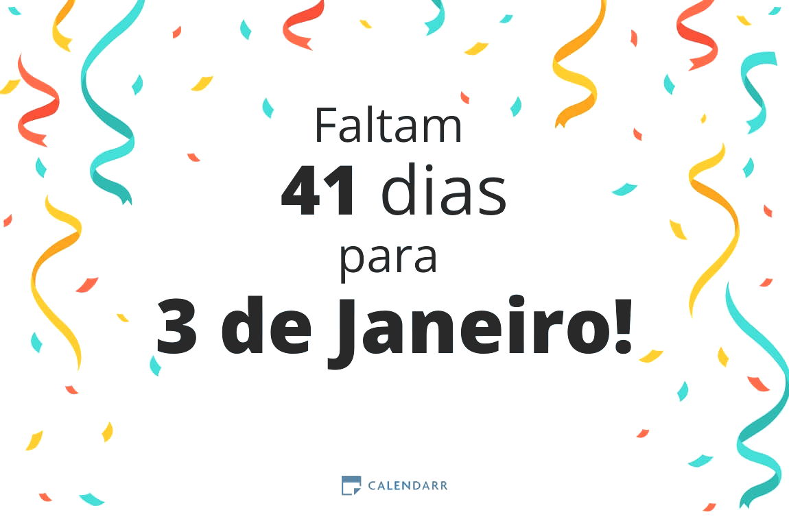 Descubra quantos dias faltam para 3 de Janeiro - Calendarr