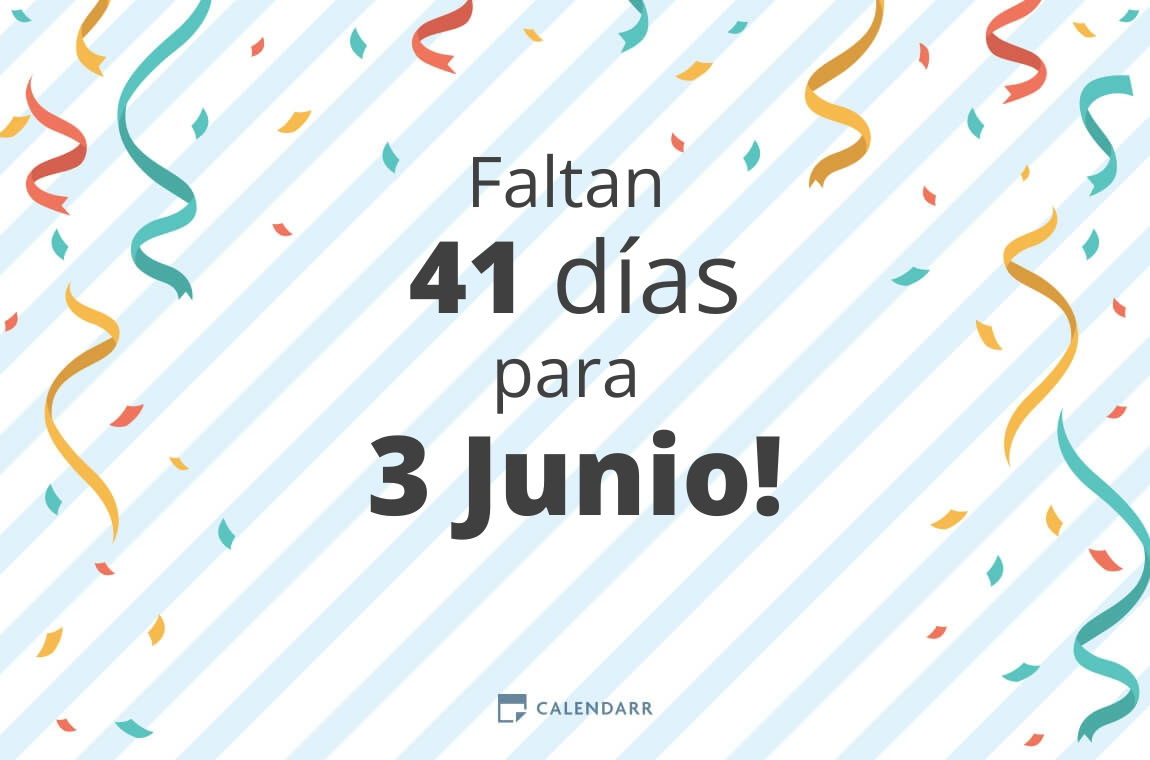 Descubre cuántos días faltan para 3 Junio Calendarr