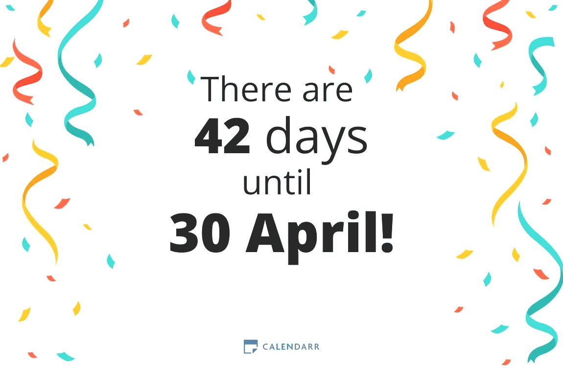 How many days until 30 April - Calendarr