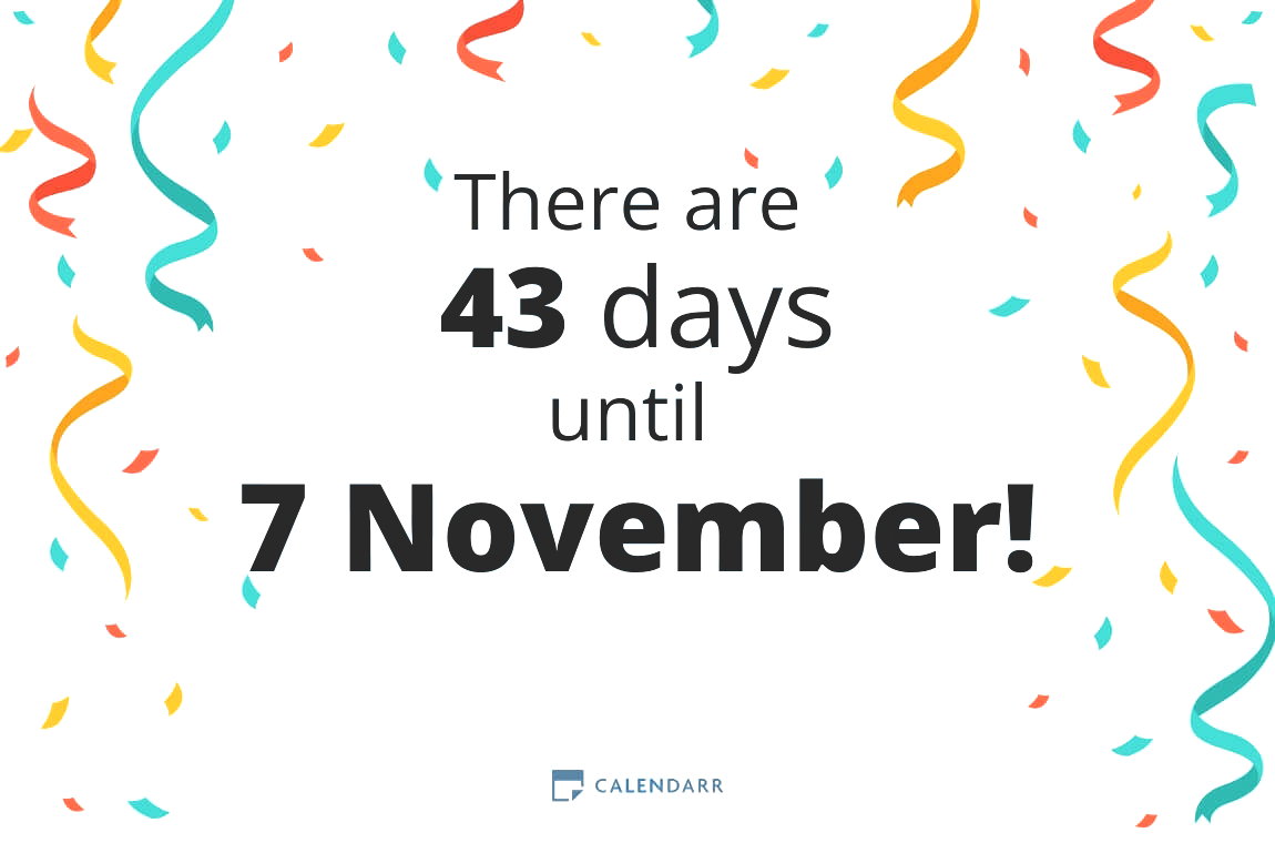 How many days until 7 November - Calendarr