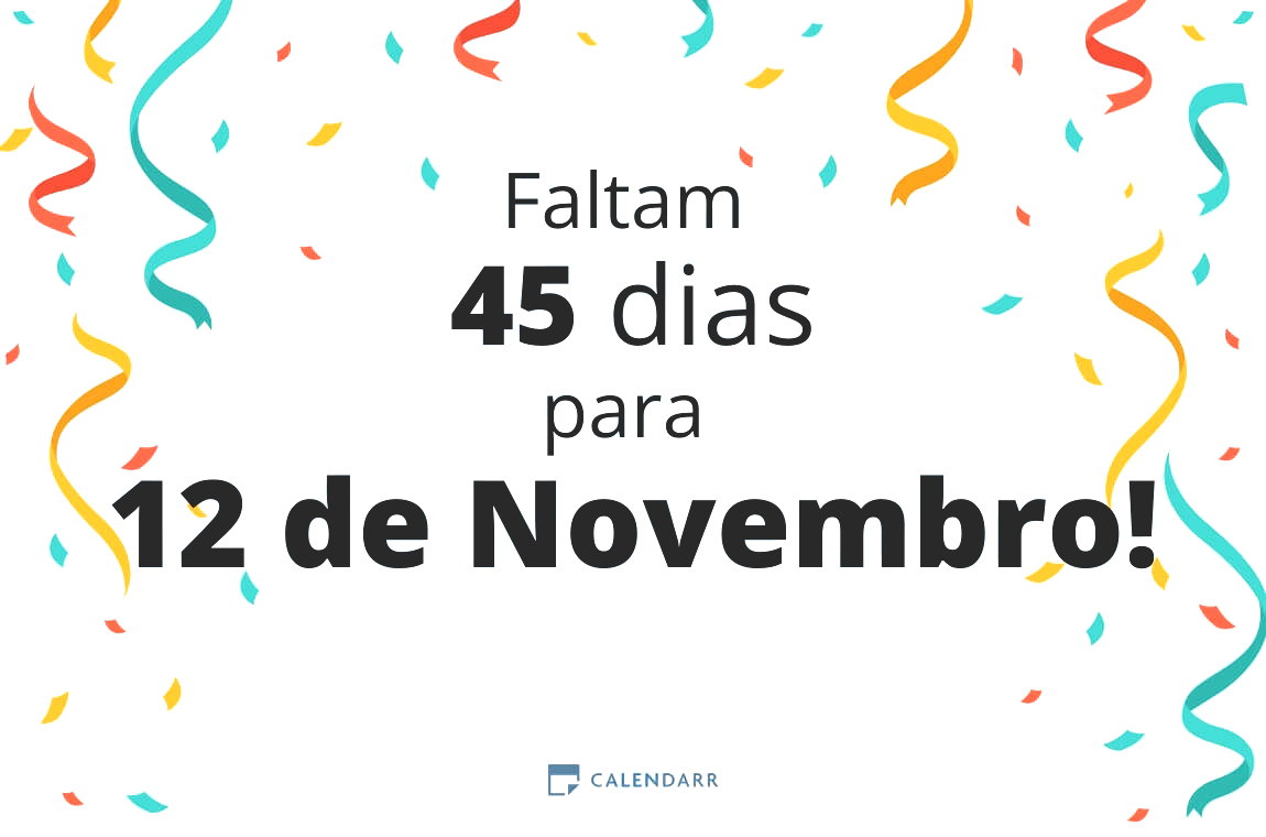 Descobre quantos dias faltam para 12 de Novembro - Calendarr