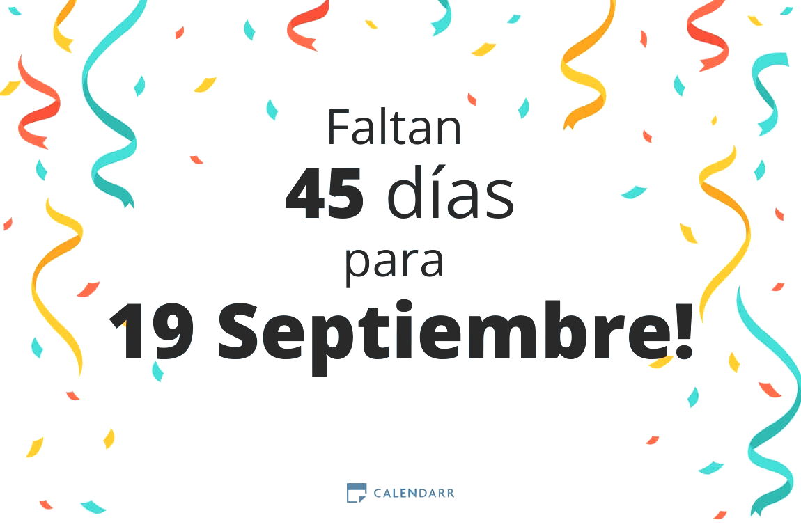 Descubre cuántos días faltan para 19 Septiembre - Calendarr