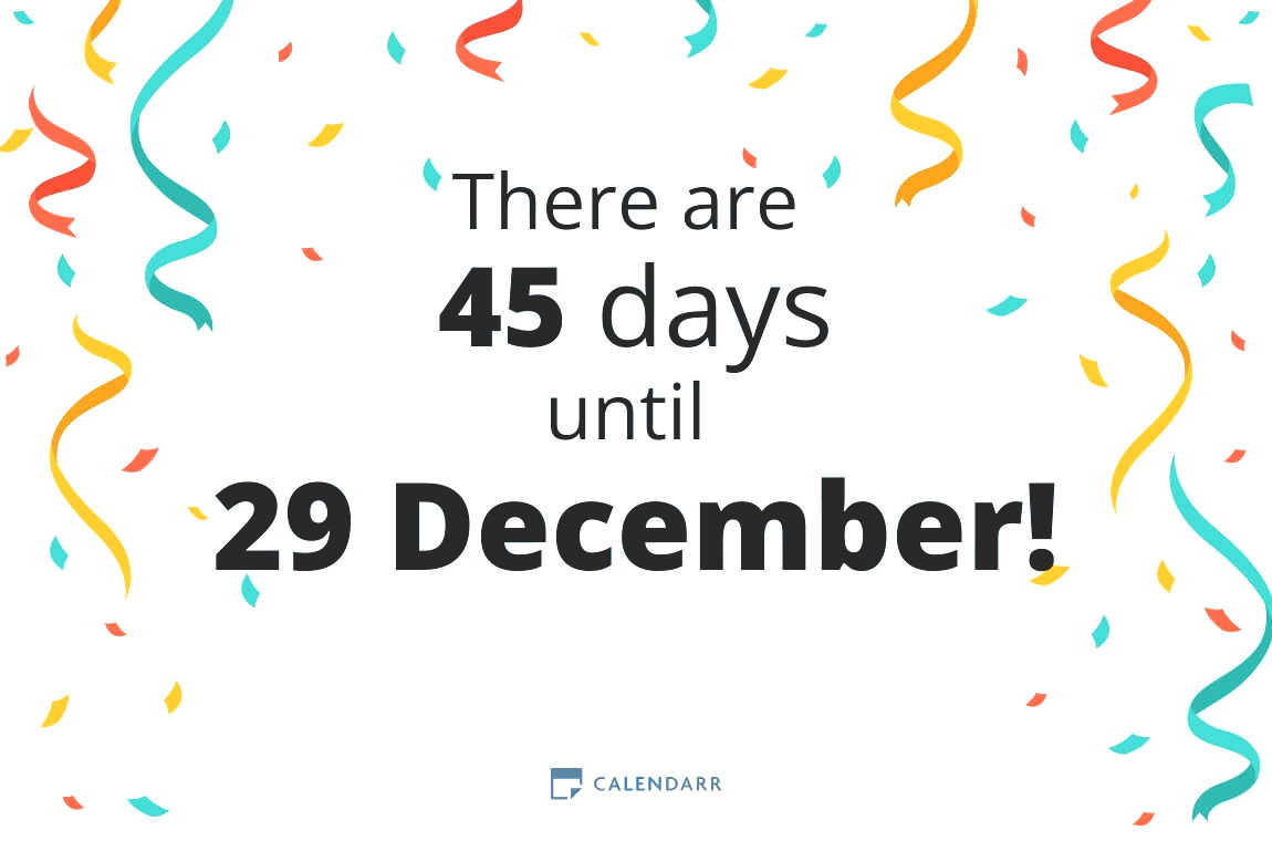 How many days until 29 December - Calendarr