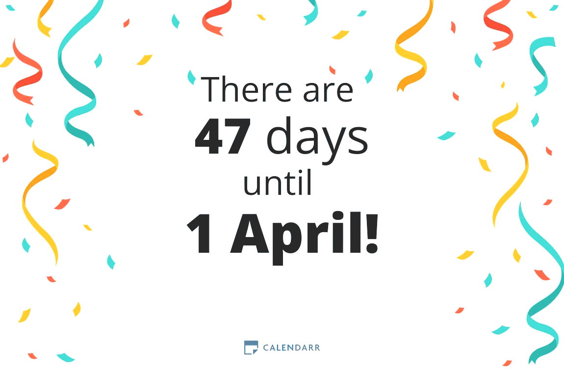 How many days until 1 April - Calendarr