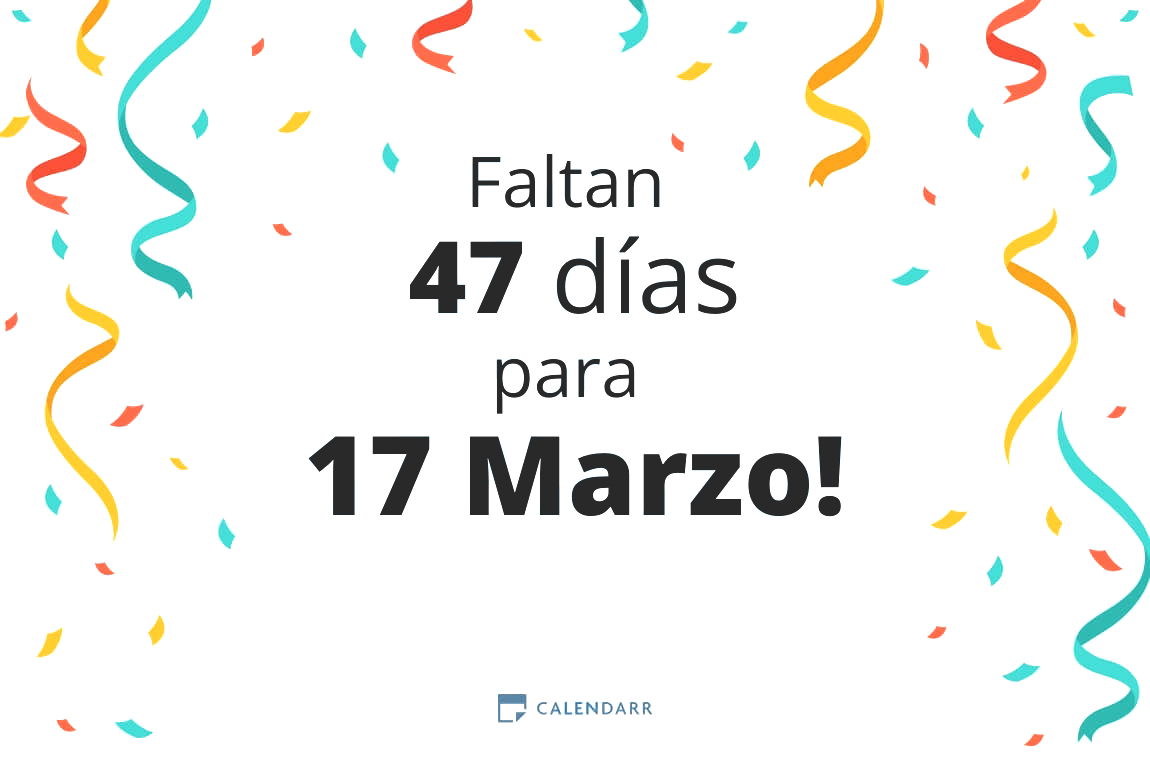 Descubre cuántos días faltan para 17 Marzo - Calendarr