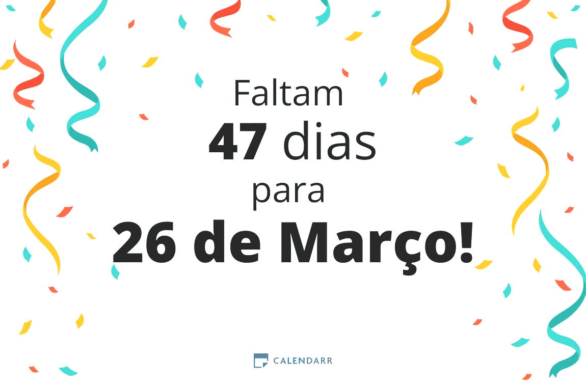 Descubra quantos dias faltam para 26 de Março - Calendarr