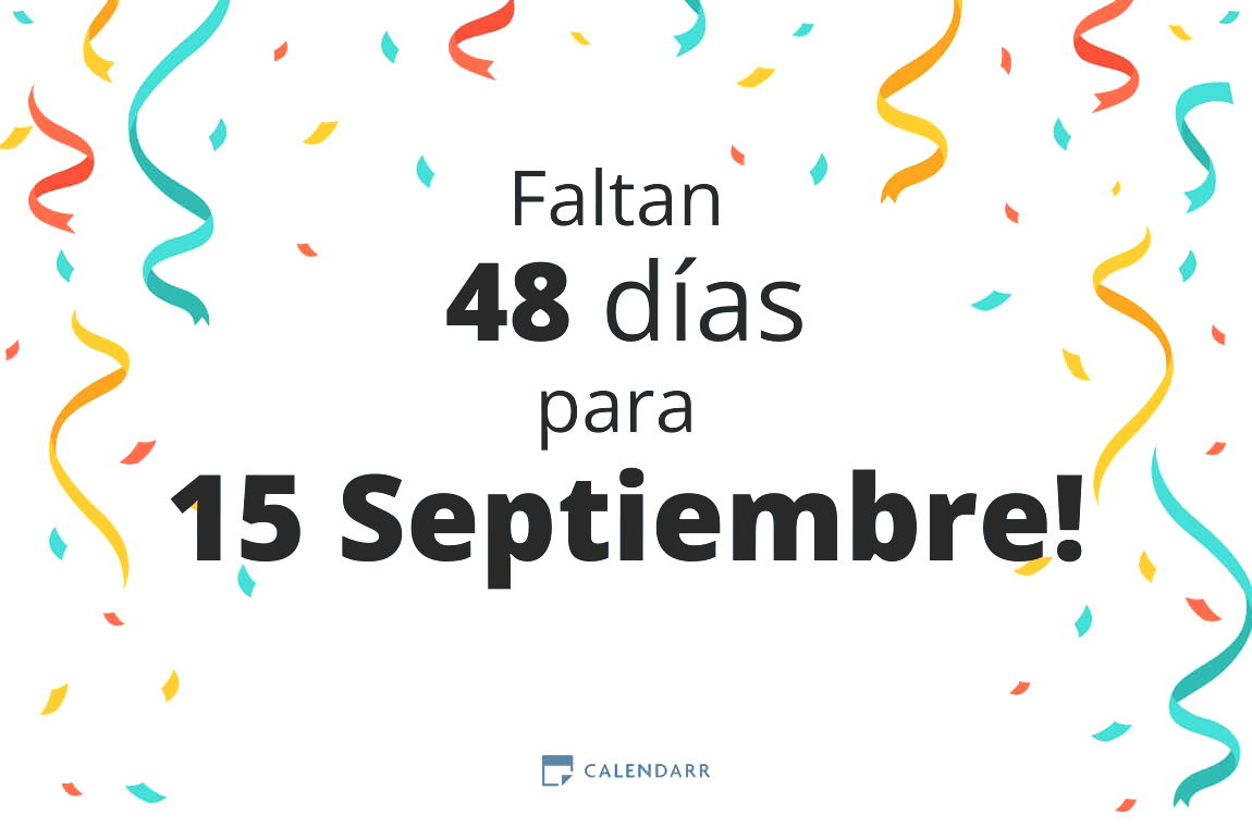 Descubre cuántos días faltan para 15 Septiembre - Calendarr
