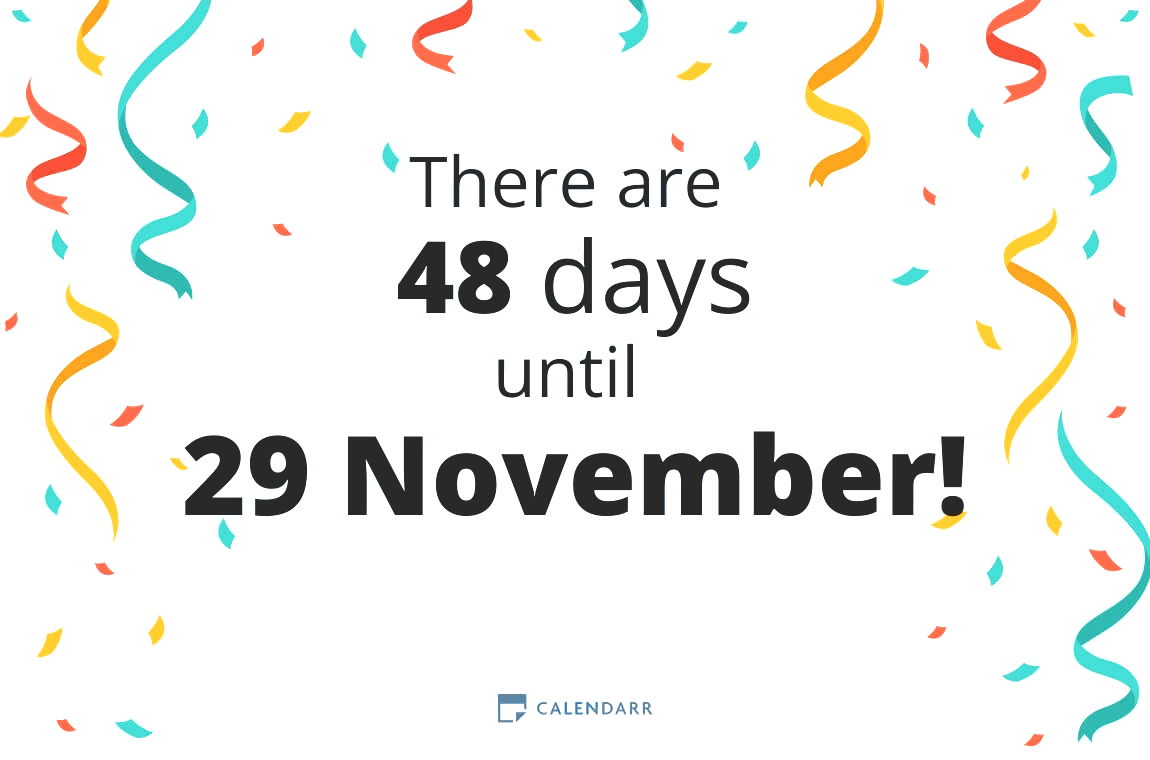 How many days until 29 November - Calendarr