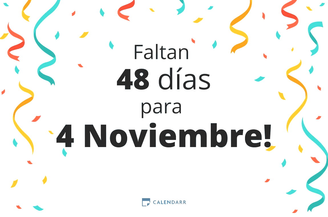 Descubre cuántos días faltan para 4 Noviembre - Calendarr