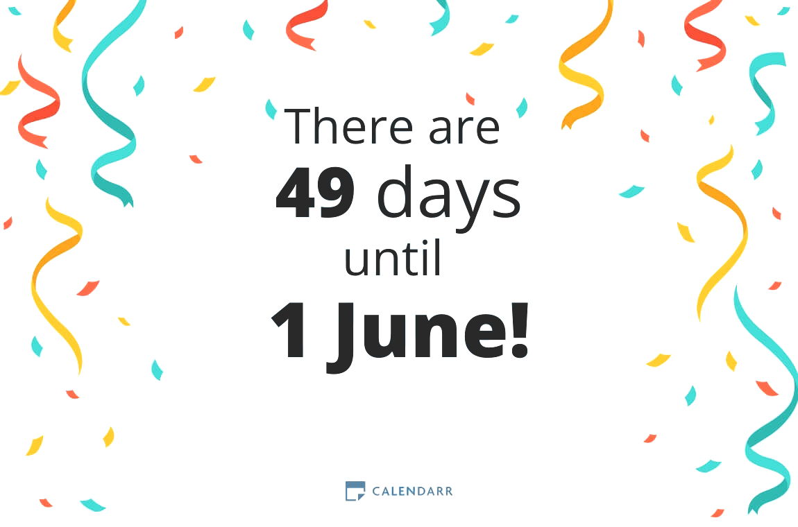 How many days until 1 June Calendarr