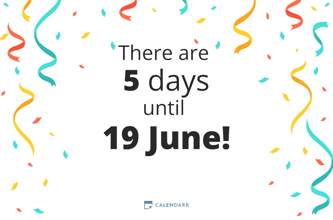 How many days until 19 June - Calendarr