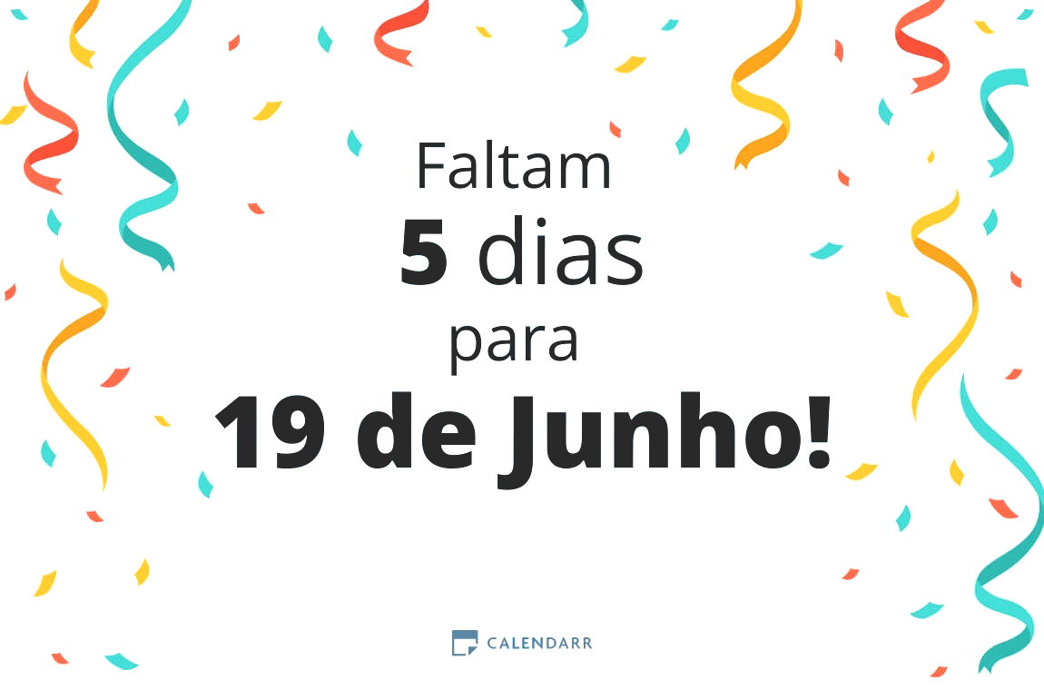 Descobre quantos dias faltam para 19 de Junho - Calendarr