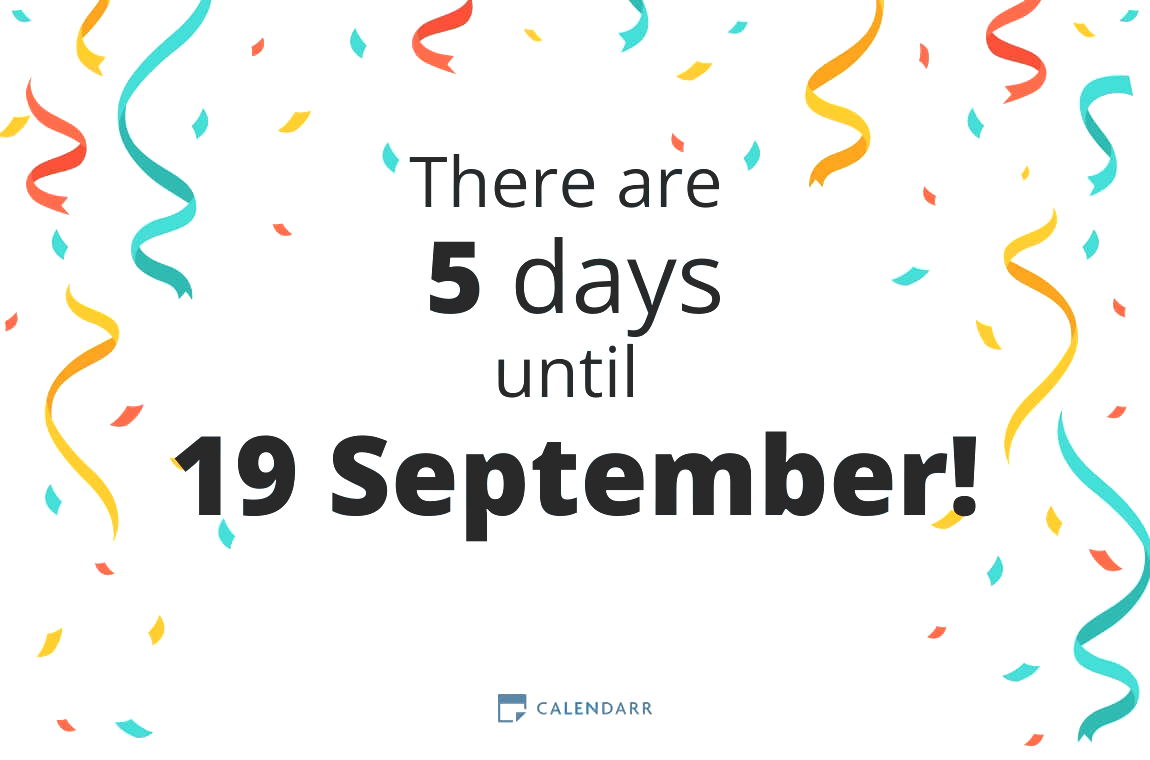 How many days until 19 September - Calendarr