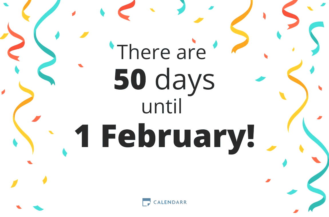 How many days until 1 February - Calendarr