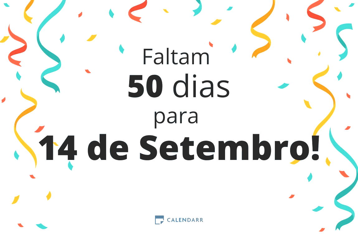 Descobre quantos dias faltam para 14 de Setembro - Calendarr