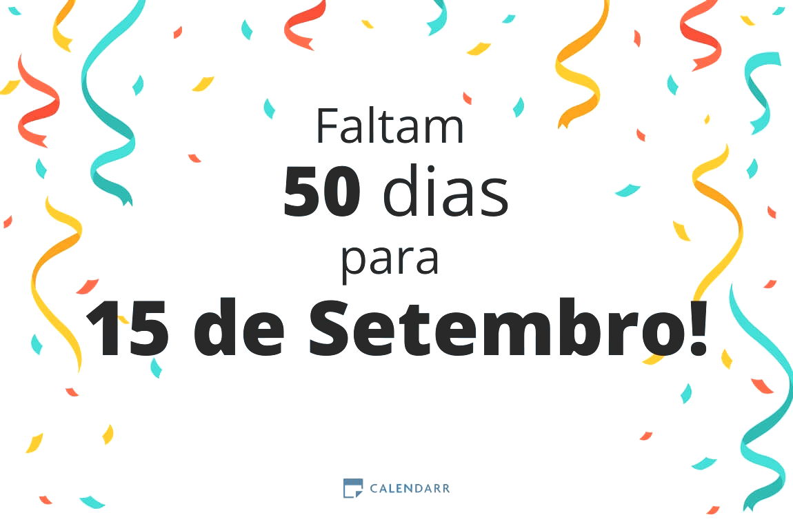 Descubra quantos dias faltam para 15 de Setembro - Calendarr