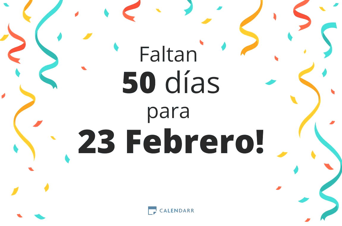 Descubre cuántos días faltan para 23 Febrero - Calendarr