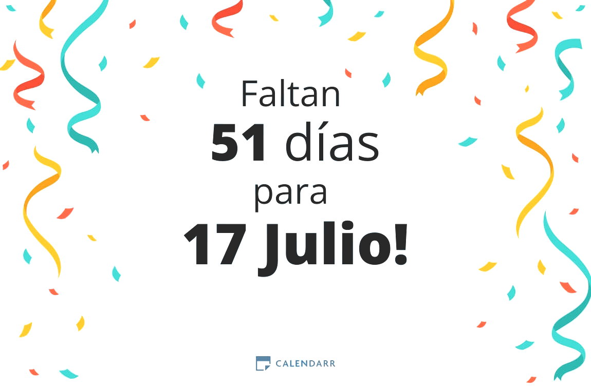 Descubre cuántos días faltan para 17 Julio - Calendarr