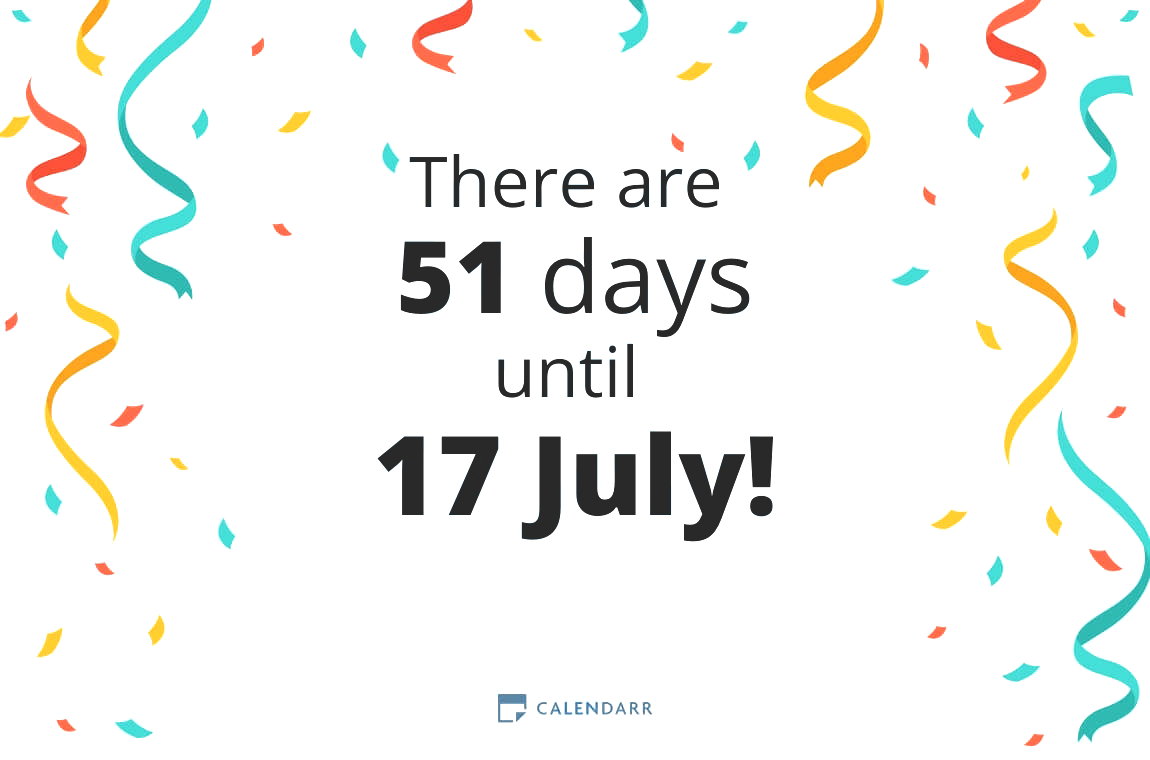 How many days until 17 July - Calendarr