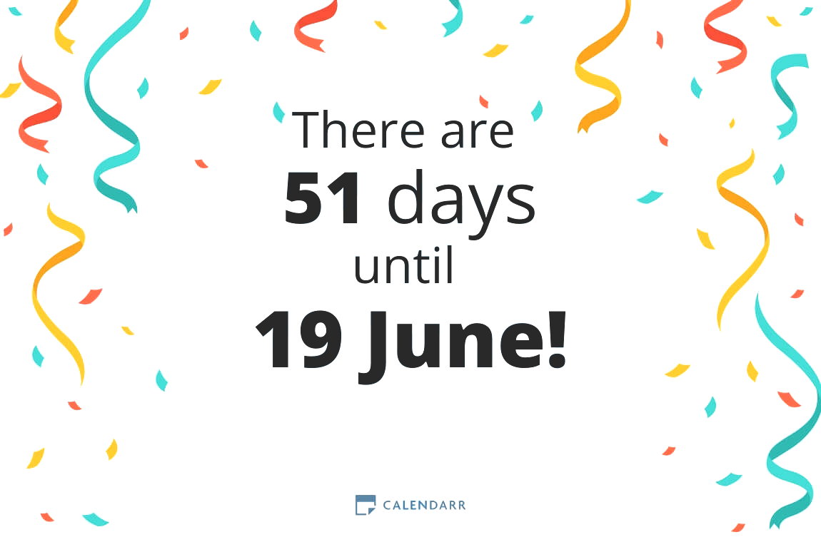 How many days until 19 June - Calendarr
