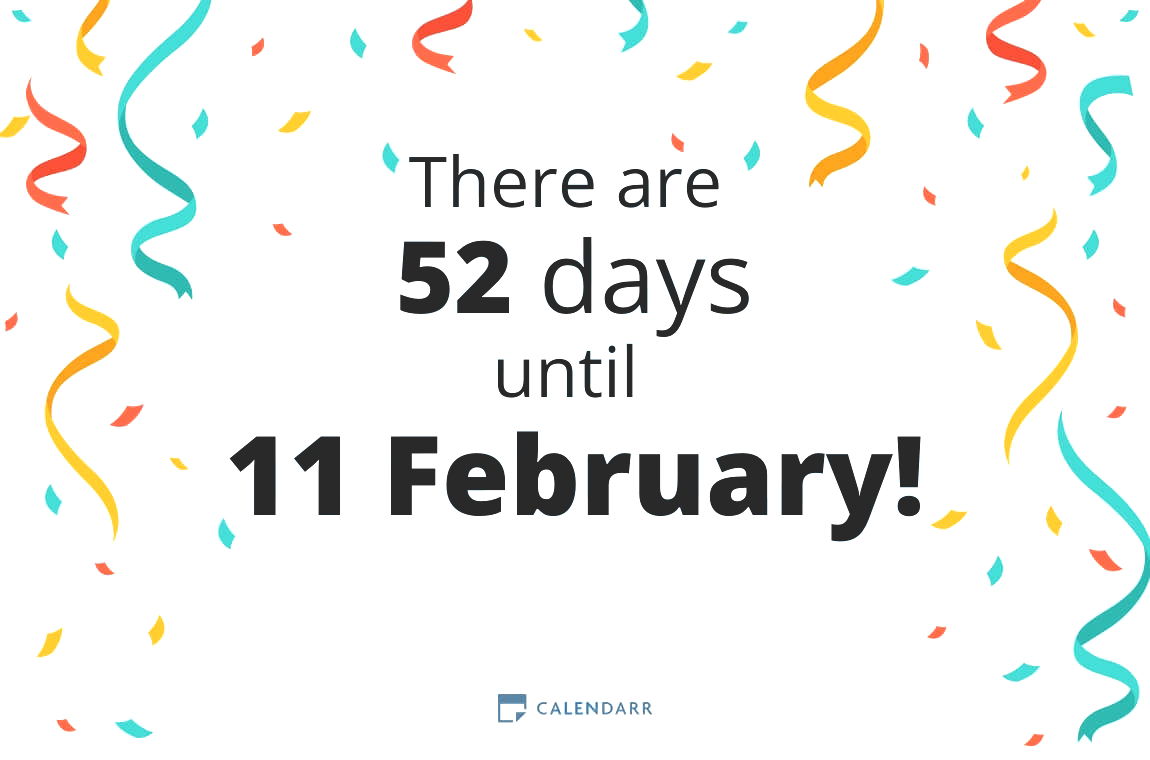 How many days until 11 February - Calendarr